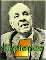 El inspirador del nombre de este sitio, Jorge Luis Borges