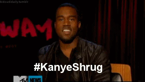 kanye shrug gifs 
