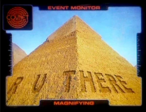 C.O.V.N.E.T.'s surveillance of the Great Pyramid of Giza in Muppets from Space.