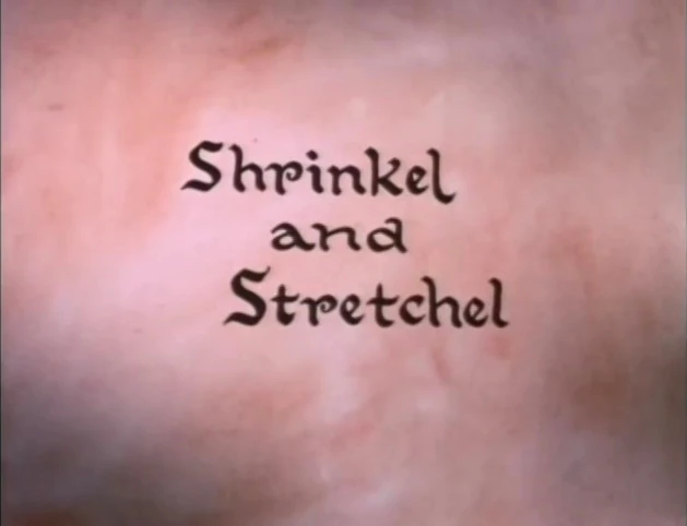 Shrinkel and Stretchel title card.