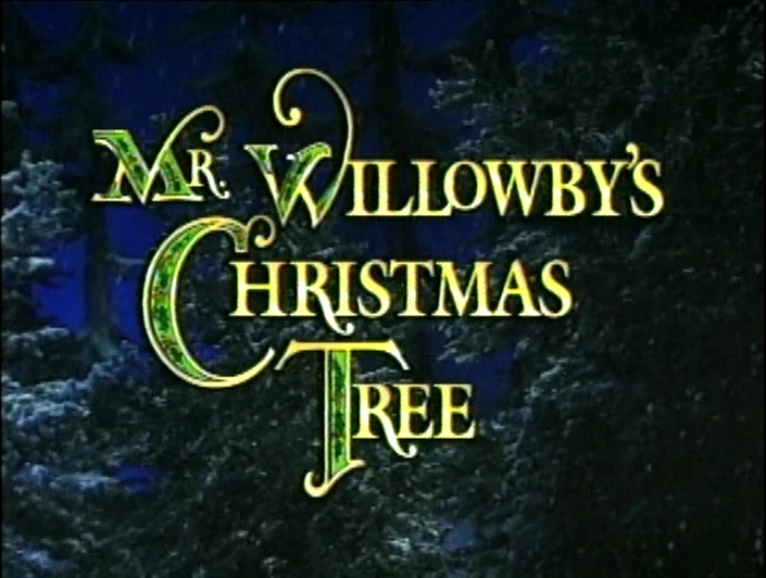 Mr. Willowby's Christmas Tree title card.