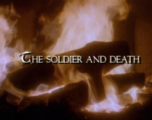 "The Soldier and Death" title card