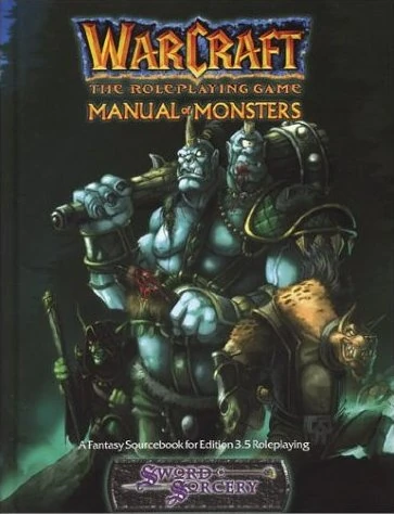 Warcraft RPG: Manual of Monsters