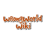 Official Wrongworld Wiki